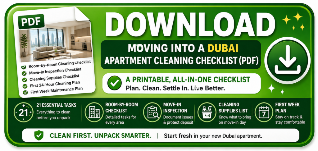 Download the Free Moving Into a Dubai Apartment Cleaning Checklist (PDF)